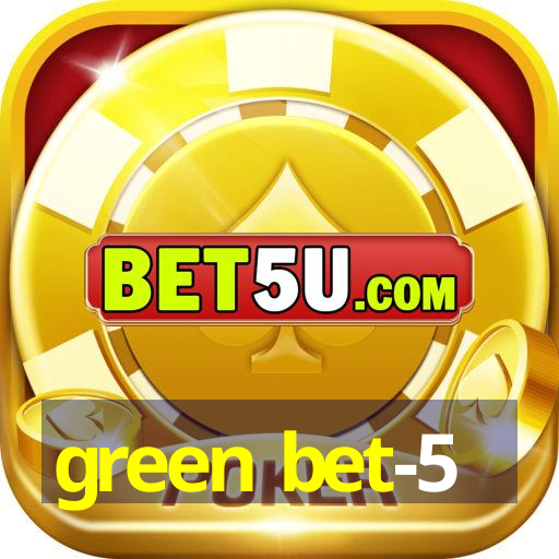 green bet